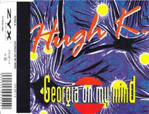 Hugh K. - Georgia On My Mind
