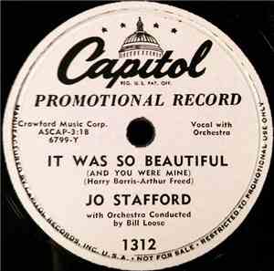 Jo Stafford - It Was So Beautiful (And You Were Mine) / Love Is A Masquerad ...