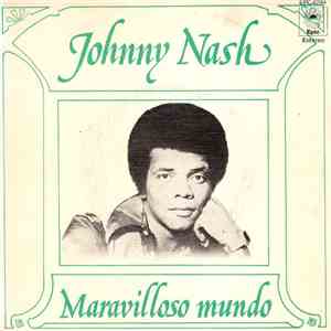 Johnny Nash - Maravilloso Mundo