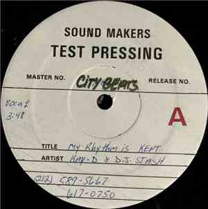 Kay D. & D.J. Stash - My Rhythm Is Kept