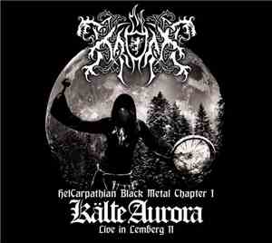Kroda - Kalte Aurora - Live In Lemberg II (HelCarpathian Black Metal Chapte ...