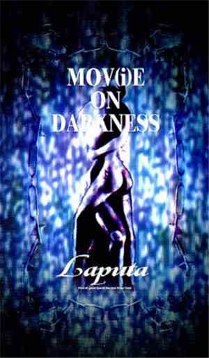Laputa  - Mov(i)e On Darkness