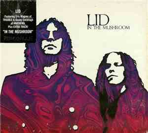 Lid  - In The Mushroom