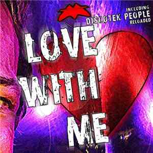 M - Love With Me