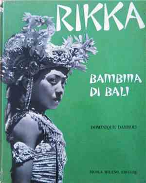 Mago Zurlì, Walter Malgoni - Rikka - Bambina Di Bali