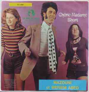 Mazouni Et Meriem Abed - Chérie Madame