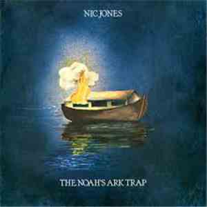 Nic Jones - The Noah's Ark Trap