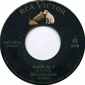 Perez Prado And His Orchestra - Mambo No. 5 / Mambo Jambo