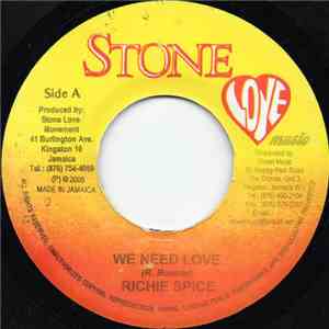 Richie Spice / Frisco Kid - We Need Love / I See Dem