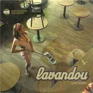 Rob Solomon Orchestra - Café Lavandou