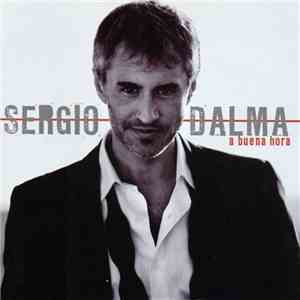 Sergio Dalma - A Buena Hora