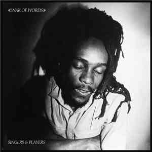 Singers & Players - War Of Words