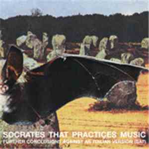 Socrates that practiçes music - Further Conclusions Against An Italian Vers ...