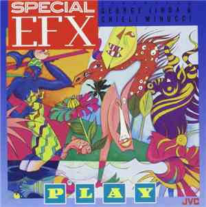 Special EFX Featuring George Jinda & Chieli Minucci - Play