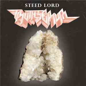 Steed Lord - Truth Serum