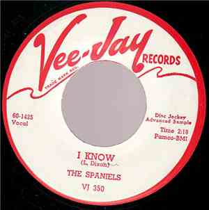 The Spaniels - I Know / Bus Fare Home