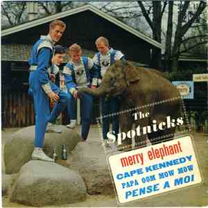The Spotnicks - Merry Elephant