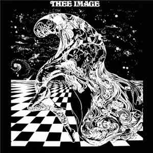 Thee Image - Thee Image
