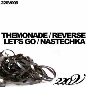 Themonade / Reverse  - Let's Go / Nastechka