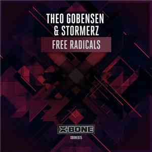 Theo Gobensen & Stormerz - Free Radicals