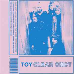 TOY  - Clear Shot