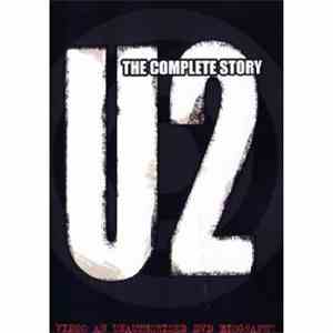 U2 - The Complete Story