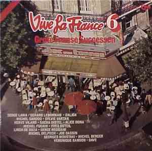 Various - Vive La France 6 - Grote Franse Successen