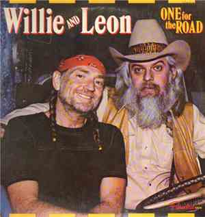 Willie Nelson And Leon Russell - One For The Road