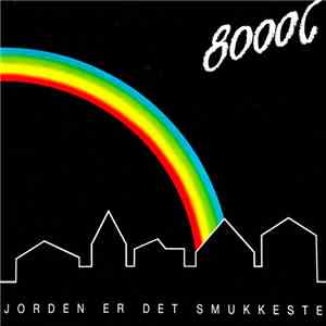 8000 C - Jorden Er Det Smukkeste