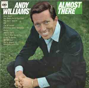 Andy Williams - Almost There