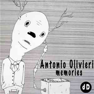 Antonio Olivieri - Memories
