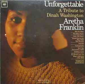Aretha Franklin - Unforgettable - A Tribute To Dinah Washington