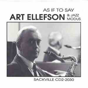 Art Ellefson & Jazz Modus - As If To Say