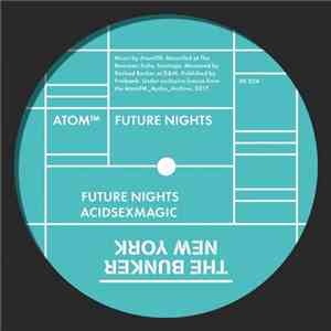 Atom™ - Future Nights