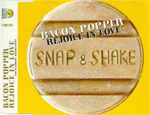 Bacon Popper - Rejoice In Love
