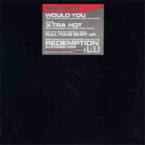 Benzino - Would You / X-Tra Hot / Pull Your Skirt Up