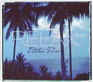 Blank & Jones - Relax (Edition Three)