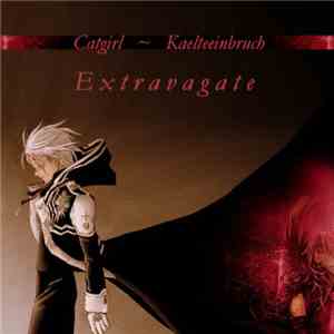 Catgirl ~ Kaelteeinbruch - Extravagate