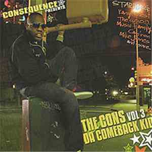 Consequence  - The Cons Vol 3 (Da Comeback Kid)