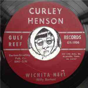 Curley Henson - Wichita Nell / Ten Steps Apart