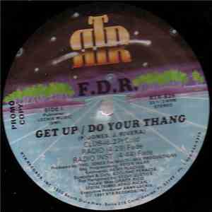 F.D.R.  - Get Up / Do Your Thang