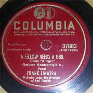 Frank Sinatra - A Fellow Needs A Girl / So Far