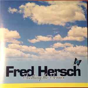 Fred Hersch - Soothing The Senses