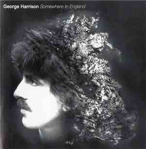 George Harrison - Somewhere In England
