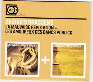 Georges Brassens - La Mauvaise Réputation + Les Amoureux Des Bancs Publics