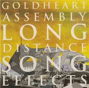 Goldheart Assembly - Long Distance Song Effects