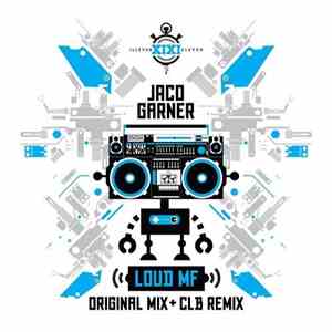Jaco Garner - Loud MF