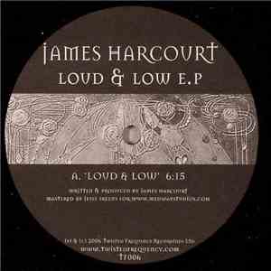 James Harcourt - Loud & Low E.P