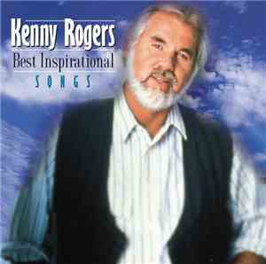 Kenny Rogers - Best Inspirational Songs