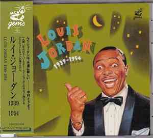 Louis Jordan - 1939-1954